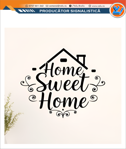 Sticker decorativ personalizat Home Sweet Home [4]