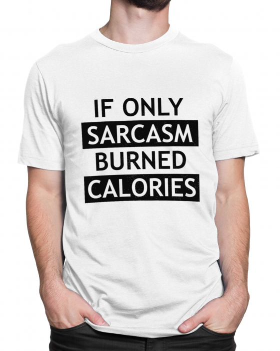 Tricou Barbat Sarcasm Calories [2]