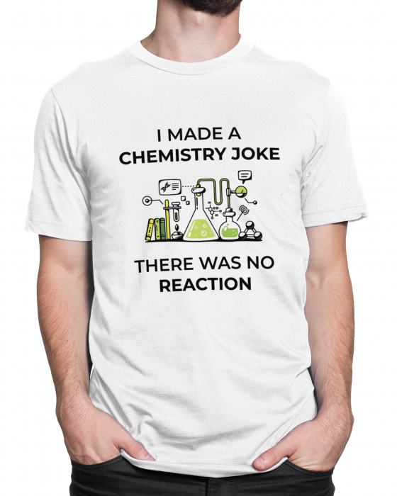 Tricou Barbat Chemistry Joke [2]