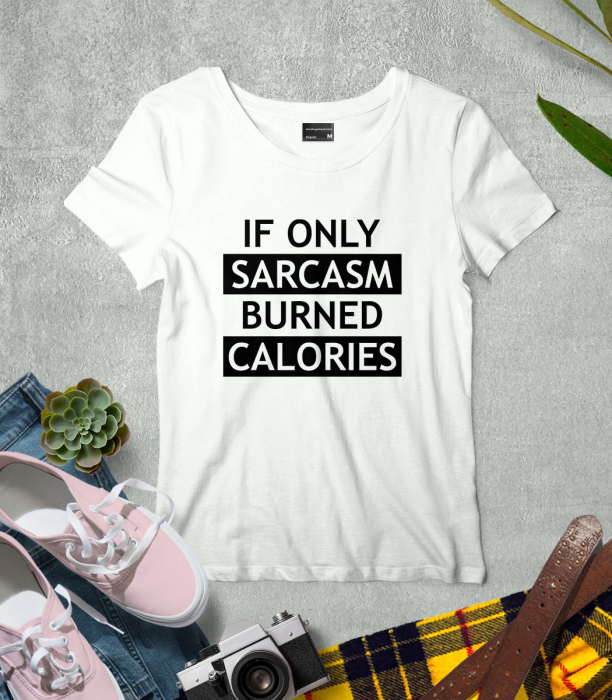 Tricou Femeie Sarcasm Calories [1]