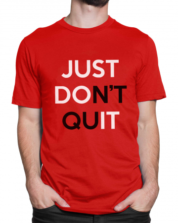Tricou Barbat Just Don't Quit [1]