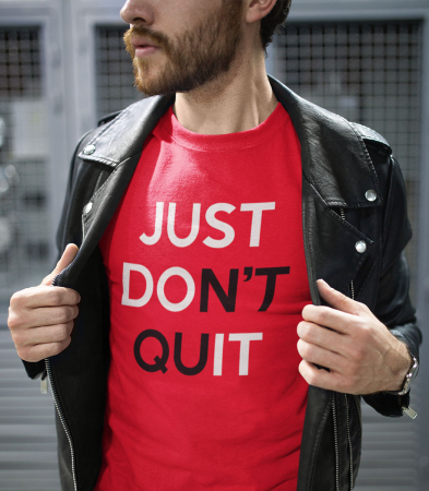 CU MESAJ - Tricou Barbat Just Don't Quit