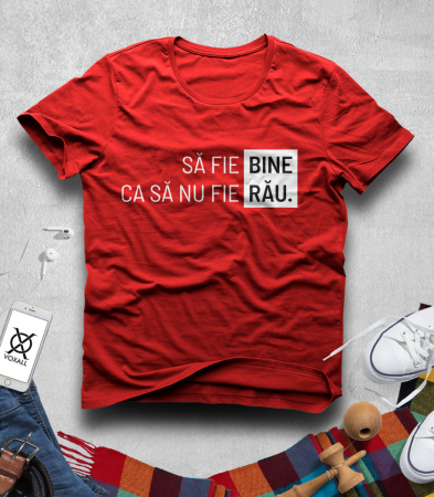 PE ROMANESTE - Tricou Barbat Sa Fie Bine