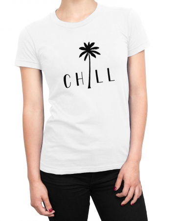Tricou Femeie Chill [1]