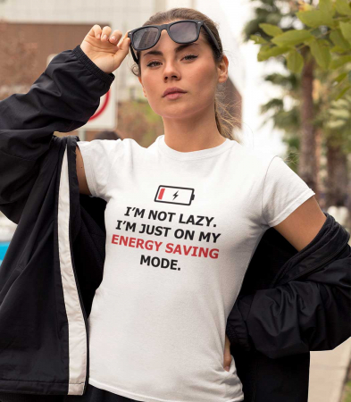 CU MESAJ - Tricou Femeie Energy Saving