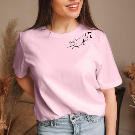 MINIMALIST - Tricou Femeie Just Believe