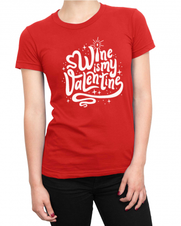 Tricou Femeie Wine Valentine [1]