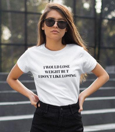 CU MESAJ - Tricou Femeie Lose Weight But