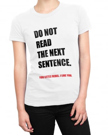 PROMO - Tricou Promo Femeie Do Not Read