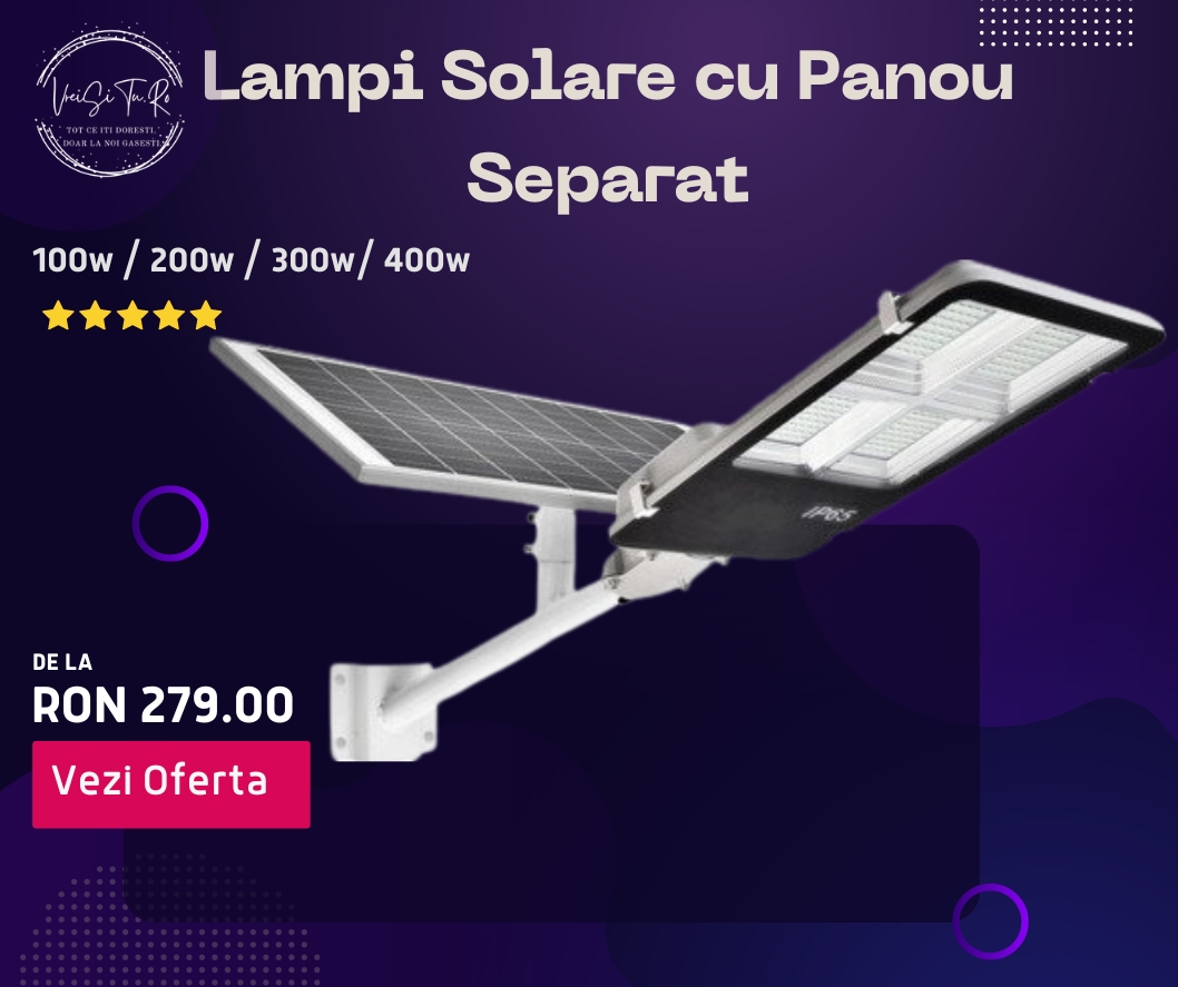 Lampi Solare cu Panou Separat