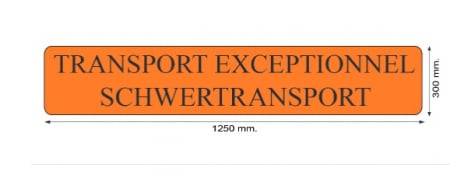 Placute/Autocolante Convoi-Gabarit - Placuta TRANSPORT EXCEPTIONNEL 1250x300