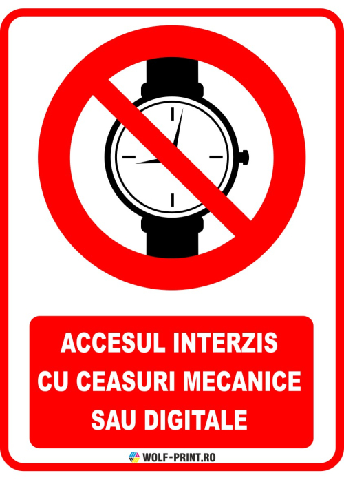 Indicator Accesul interzis cu ceasuri mecanice sau digitale [1]