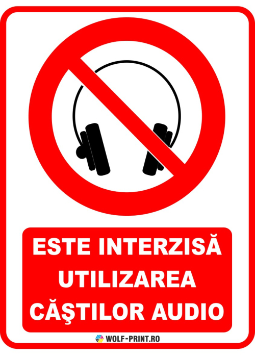 Indicator Interzisa utilizarea castilor audio [1]