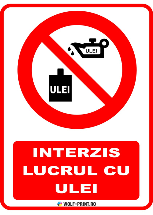 Indicator Interzis lucrul cu ulei [1]