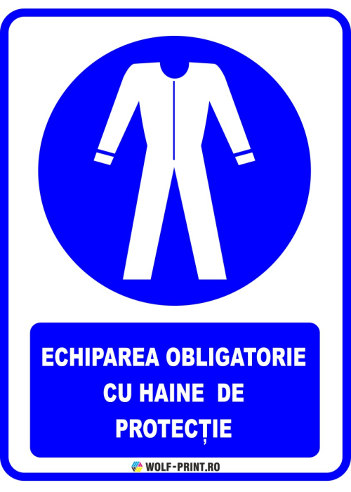 Indicator Echiparea obligatorie cu haine de protectie [1]
