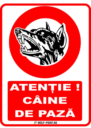 Indicatoare de Interzicere - Indicator Caine de paza