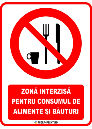 Indicatoare de Interzicere - Indicator Zona interzisa pentru consumul de alimente si bauturi