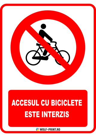 Indicatoare de Interzicere - Indicator Accesul cu biciclete este interzis