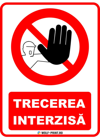 Indicatoare de Interzicere - Indicator Trecerea interzisa