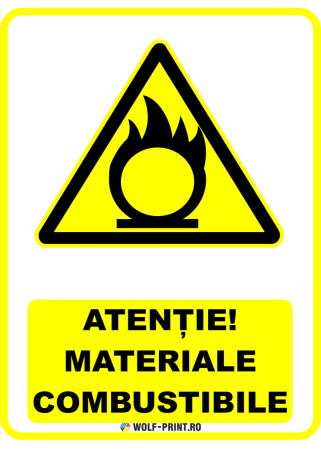 Indicatoare de Avertizare - Indicator Materiale combustibile