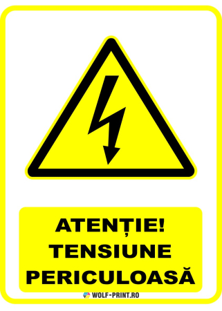 Indicatoare de Avertizare - Indicator Tensiune periculoasa