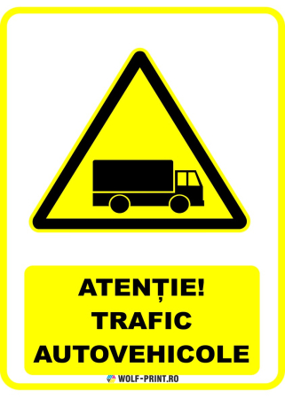 Indicatoare de Avertizare - Indicator Trafic autovehicole