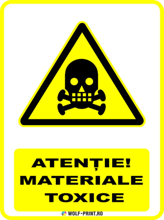 Indicatoare de Avertizare - Indicator Materiale toxice