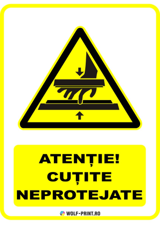 Indicatoare de Avertizare - Indicator Cutite neprotejate