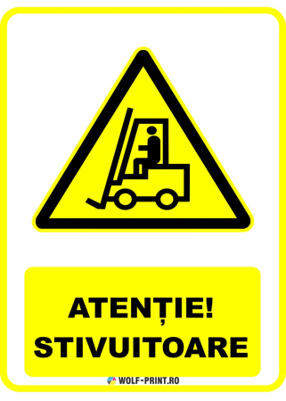 Indicatoare de Avertizare - Indicator Stivuitoare
