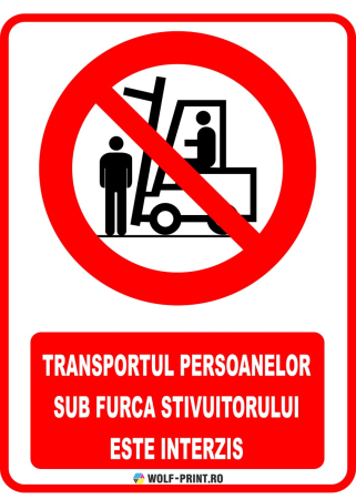 Indicatoare de Interzicere - Indicator Interzis transportul persoanelor sub furca stivuitorului