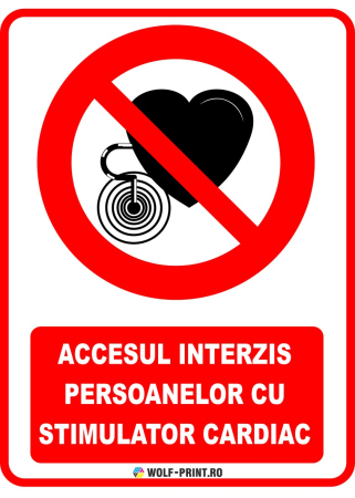 Indicatoare de Interzicere - Indicator Accesul interzis persoanelor cu stimulator cardiac