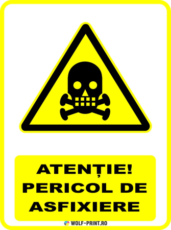 Indicatoare de Avertizare - Indicator Pericol de asfixiere