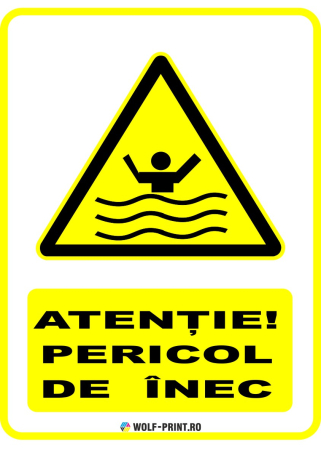 Indicatoare de Avertizare - Indicator Pericol de inec