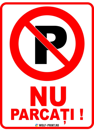 Indicatoare de Interzicere - Indicator Nu parcati