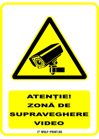 Indicatoare de Avertizare - Indicator Zona de supraveghere video