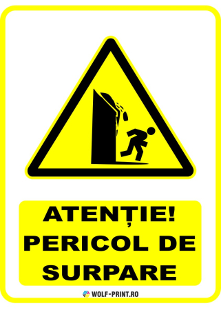 Indicatoare de Avertizare - Indicator  Pericol de surpare