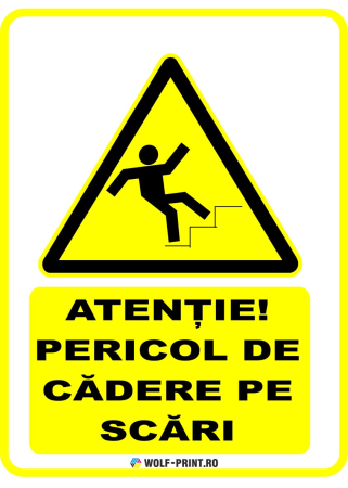 Indicatoare de Avertizare - Indicator Pericol de cadere pe scari
