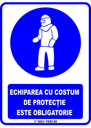 Indicatoare de Obligativitate - Indicator Echiparea cu costum de protectie este obligatorie