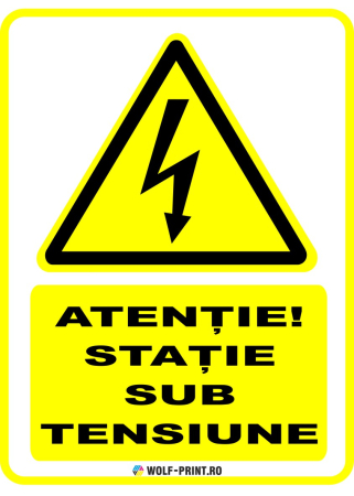 Indicatoare de Avertizare - Indicator Statie sub tensiune