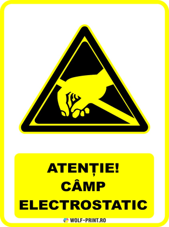 Indicatoare de Avertizare - Indicator Camp electrostatic