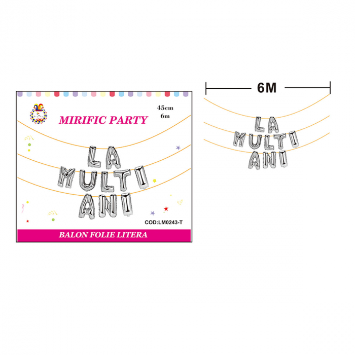Set aranjament 10 baloane din folie ' La multi ani ' 6 m x 45 cm LM0243-T [2]