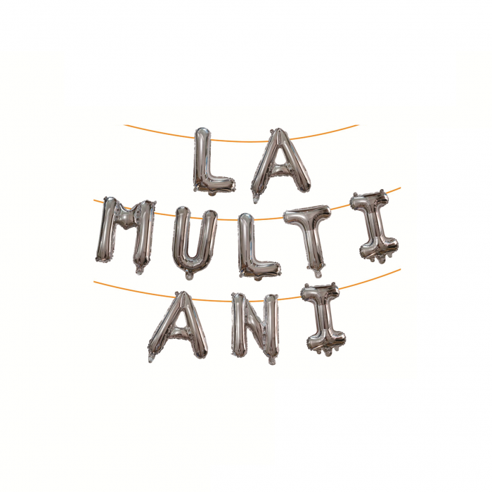 Set aranjament baloane 10 litere ' La multi ani ' 6 m x 40 cm LM0737 [1]