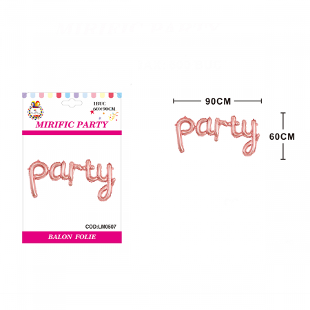 Articole party - Balon din folie de aluminiu pentru petrecere ' Party ' LM0507