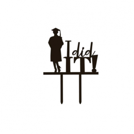Articole party - Decoratiune pentru tort ' I did it ' 13 x 18 cm QT9464
