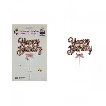 Articole party - Decoratiune pentru tort ' Happy Birthday ' 19.5 x 12 cm QT9314