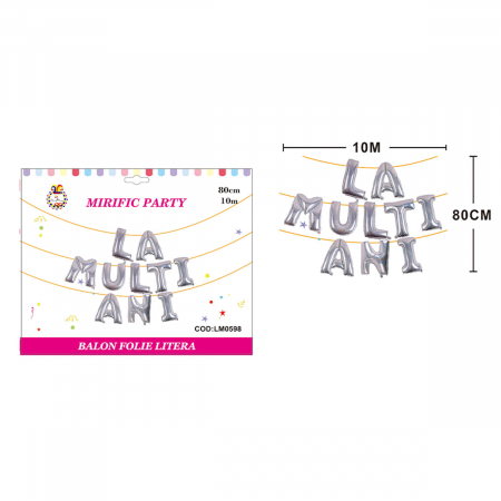 Articole party - Set aranjament 10 baloane din folie ' La multi ani ' 10 m x 80 cm LM0598
