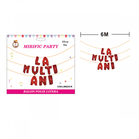 Baloane - Set aranjament 10 baloane din folie ' La multi ani ' 6 m x 45 cm LM0243-R