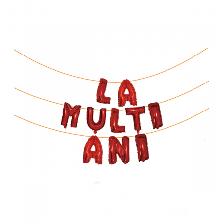 Baloane - Set aranjament 10 baloane din folie ' La multi ani ' 6 m x 45 cm LM0243-R