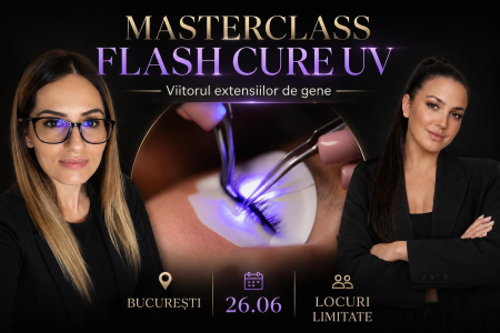 CURSURI DE PERFECTIONARE - Masterclass Flash Cure UV - Curs Extensii Gene cu Tehnologie UV București