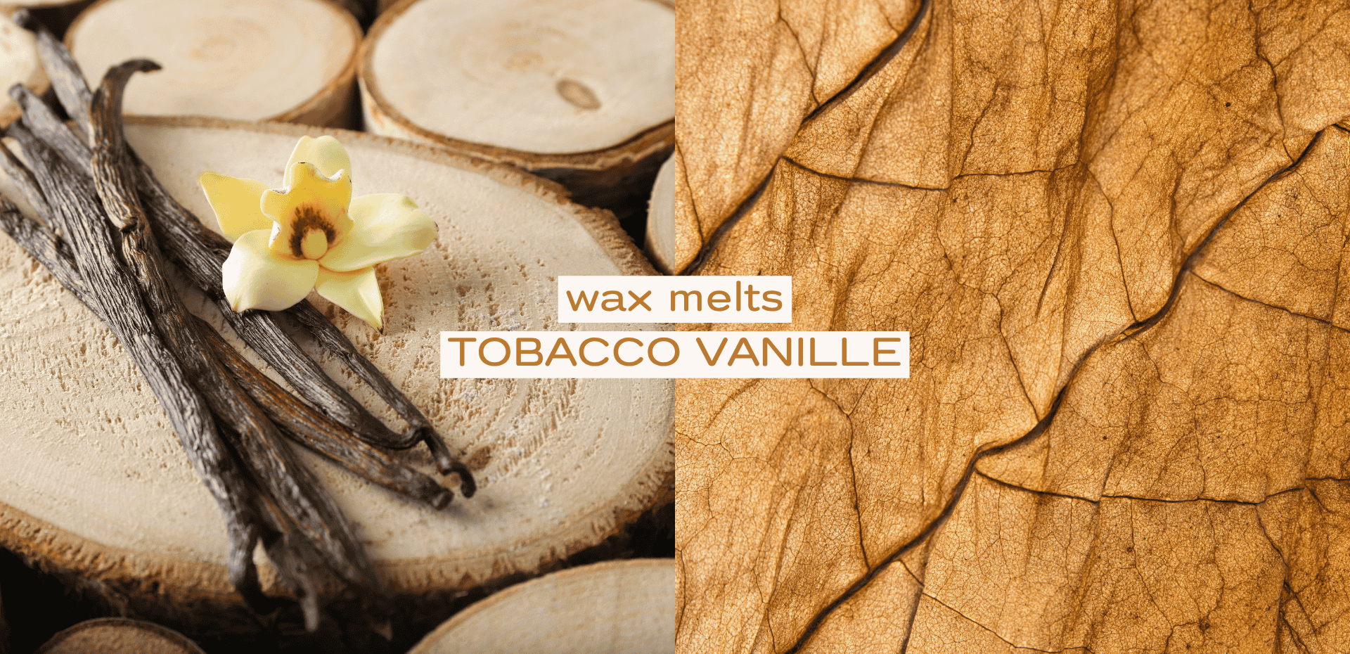 Wax Melts Tobacco Vanilla